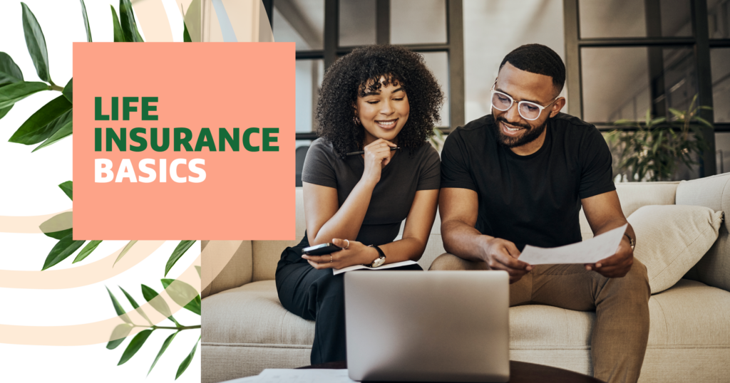 Life Insurance Basics You Need to Know - Grow Financial